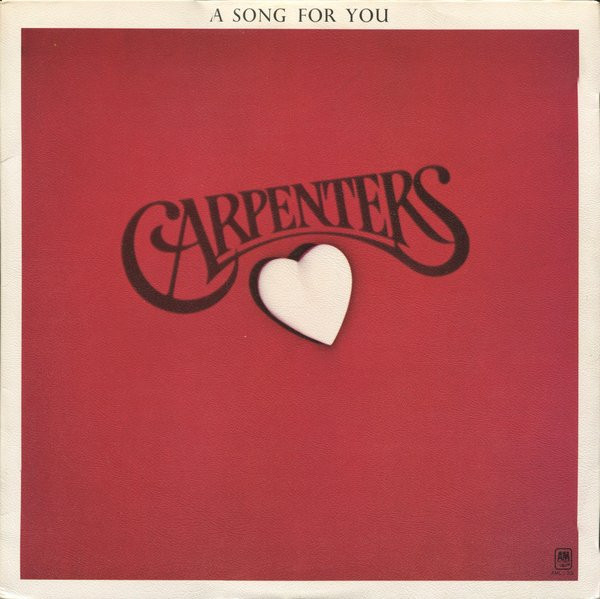 Vinil &quot;Japan Press&quot; Carpenters &ndash; A Song For You (VG+)