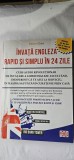 Invata Engleza Rapid si Simplu in 24 Saptamani - Curs de Limba Engleza Incepatori si Intermediari EDITURA GOLD ,STARE FOARTE BUNA .