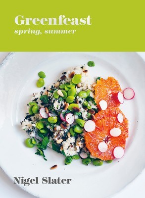 Greenfeast: Spring, Summer: [a Cookbook]