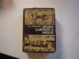 LOT de 2 carti: Istoria ilustrata a Angliei - G. M. Trevelyan si Alteta regala, 1975