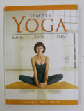 SIMPLY YOGA - MIND , BODY , SPIRIT by YOLANDA PETTINATO , 2006, LIPSA CD *