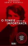 Cumpara ieftin O femeie lipsită de importantă - Paperback brosat - Sonia Purnell - Meteor Press