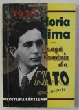 1950 , HORIA SIMA LEAGA ROMANIA DE NATO - DOCUMENTE , 2008