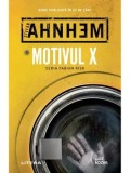 Cumpara ieftin Motivul X. Seria Fabian Risk/Stefan Ahnhem