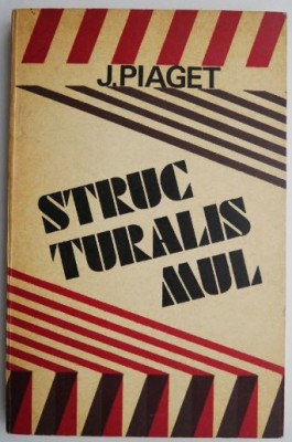 Structuralismul &amp;ndash; Jean Piaget foto