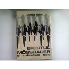 EFECTUL MOSSBAUER SI APLICATIILE SALE - DANILA BARB