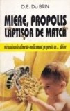 Miere, propolis, lăptișor de matcă - miraculoase alimente-medicament