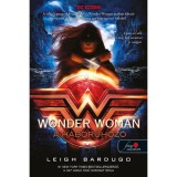 Wonder Woman - A h&aacute;bor&uacute;hoz&oacute; - DC legend&aacute;k 2. - Leigh Bardugo