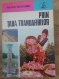 Prin Tara Trandafirilor - Valentin Hossu-Longin, Atlas Geografic, Albatros 1979, Carte Geografie Romania