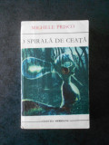 MICHELE PRISCO - O SPIRALA DE CEATA