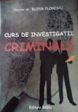 Chestor Bujor Florescu / Curs de investigații criminale