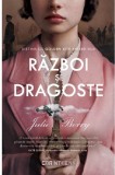 Razboi si dragoste | Julie Berry