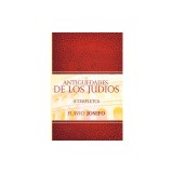Antiguedades de Los Judios (Completo) / Jewish Antiques (Spanish Edition)