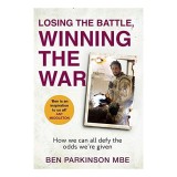 Losing the Battle, Winning the War