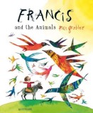 Francis and the Animals | Piet Grobler