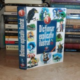 Dr. ANA VULPE ( coord. ) - DICTIONAR EXPLICATIV ILUSTRAT : I-IV , 2007 ( CARTONATA ) *