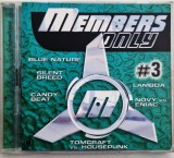 various - Members Only # 3 NM / NM cd muzica techno BMG Germania 1999