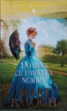 DOAMNA CU UMBRELA NEAGRA-MARY BALOGH, 2017