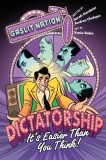 Dictatorship: It&#039;s Easier Than You Think