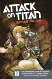 Attack on Titan: Before the Fall - Volume 10 | Hajime Isayama, Ryo Suzukaze, Kodansha Comics