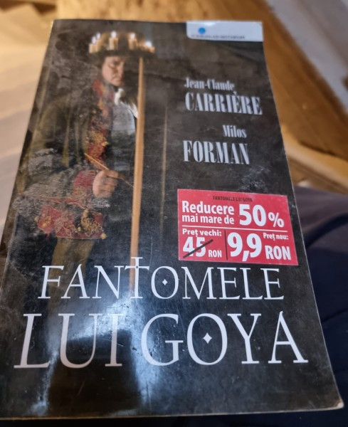 Fantomele lui Goya - Jean Claude Carriere