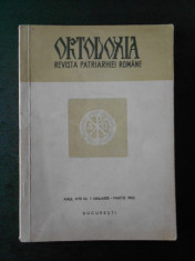 ORTODOXIA. REVISTA PATRIARHIEI ROMANE. ANUL XVII Nr. 1 IANUARIE - MARTIE 1965 foto