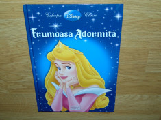 FRUMOASA ADORMITA -COLECTIA DISNEY CLASIC EDITURA EGMONT 2009 foto