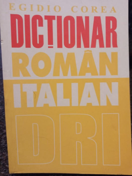 Egidio Corea - Dictionar roman - italian (2005)