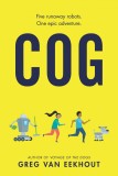 Cog | Greg Van Eekhout