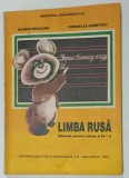 LIMBA RUSA , MANUAL PENTRU CLASA A -IV -A de EUGEN NOVEANU si CORNELIA DUMITRIU , 1993
