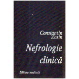 Constantin Zosin - Nefrologie clinica - fiziologie, morfologie clinica si terapie - 105276