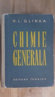 Chimie generala- N.L.Glinka foto