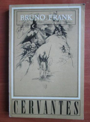 Bruno Frank - Cervantes foto