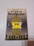 SCOALA VERDUNULUI ~ ARNOLD ZWEIG