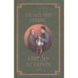 &Eacute;bred&eacute;s az erdőn - MAGYAR VAD&Aacute;SZ&Iacute;R&Oacute;K KLASSZIKUSAI 20. K&Ouml;TET - Dr. Szil&aacute;rd Ferenc