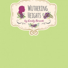 Emily Bronte - Wuthering Heights (Signature Classics) | Worth Press