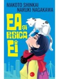 Cumpara ieftin Ea si pisica ei/Makoto Shinkai, Naruki Nakagawa