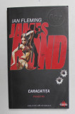 JAMES BOND - CARACATITA - POVESTIRI de IAN FLEMING , 2010