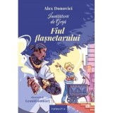 Invatatorii de Grija. Fiul flasnetarului - Alex Donovici, Curtea Veche