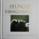 Pruncul, o binecuvantare &ndash; Helen Exley