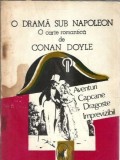 O drama sub Napoleon - Arthur Conan Doyle