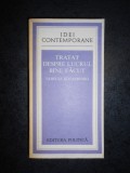 TADEUSZ KOTARBINSKI - TRATAT DESPRE LUCRUL BINE FACUT