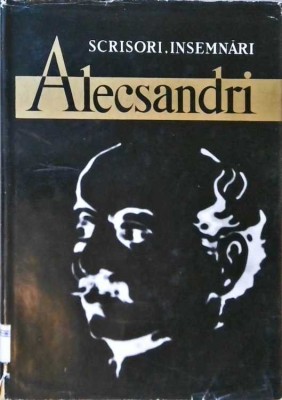 SCRISORI, INSEMNARI-VASILE ALECSANDRI-258150 foto