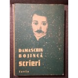 Damaschin Bojincă - Scrieri: de la idealul luminării la idealul național