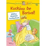 Kuck&oacute;zz be Borival! - Bar&aacute;tnőm, Bori foglalkoztat&oacute; - Hanna S&ouml;rensen