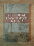 ROMA NEAPOLE FLORENTA de STENDHAL