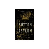 Sutton Asylum