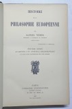 HISTOIRE DE LA PHILOSOPHIE EUROPEENNE par ALFRED WEBER , Paris 1925 , COTOR PIELE