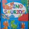Dino Saurios (Dinozaurii - Carte in limba spaniola)