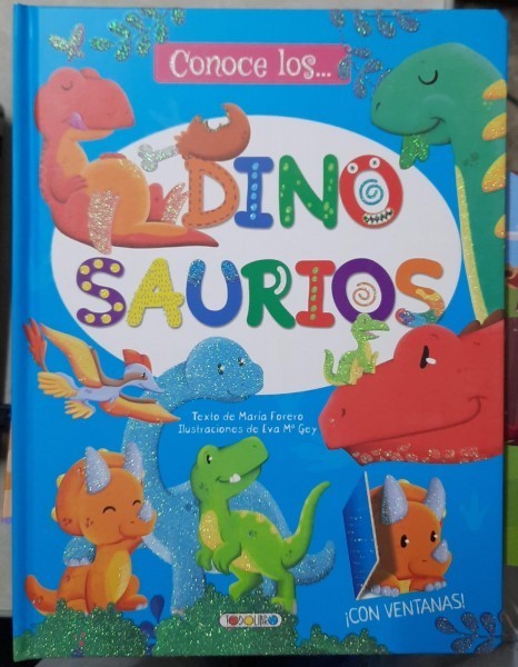 Dino Saurios (Dinozaurii - Carte in limba spaniola)